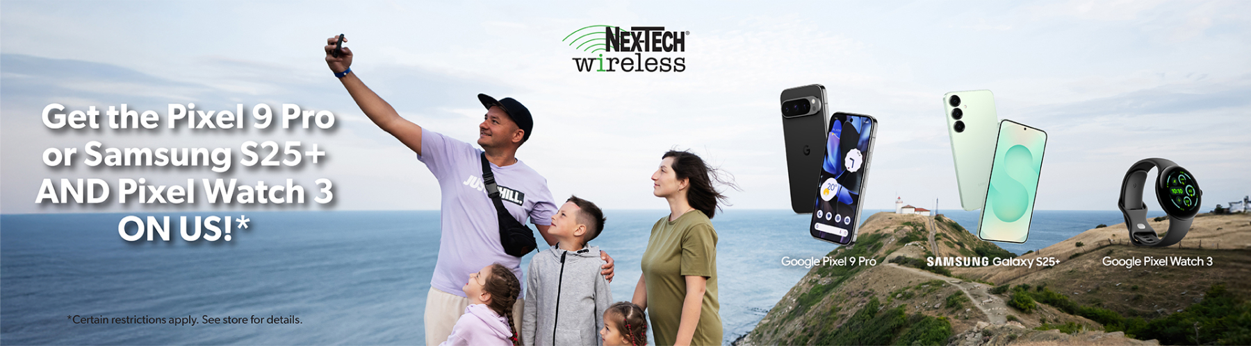 Get the Pixel 9 Pro or Samsung S25+ AND Pixel Watch 3 ON US!*